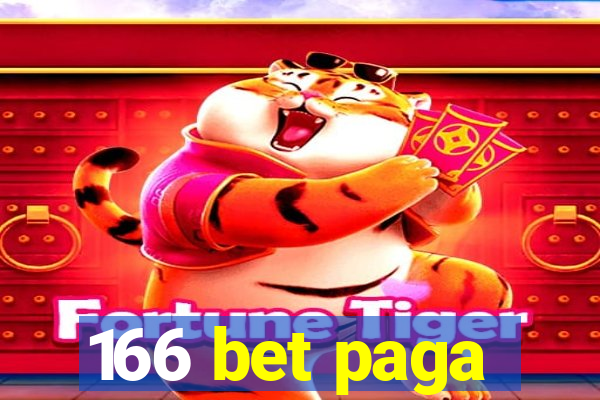 166 bet paga